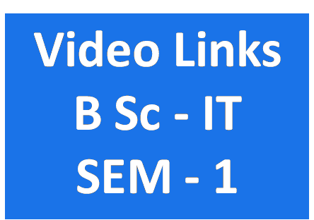 http://study.aisectonline.com/images/Video_Links BSC_IT_SEM 1.png